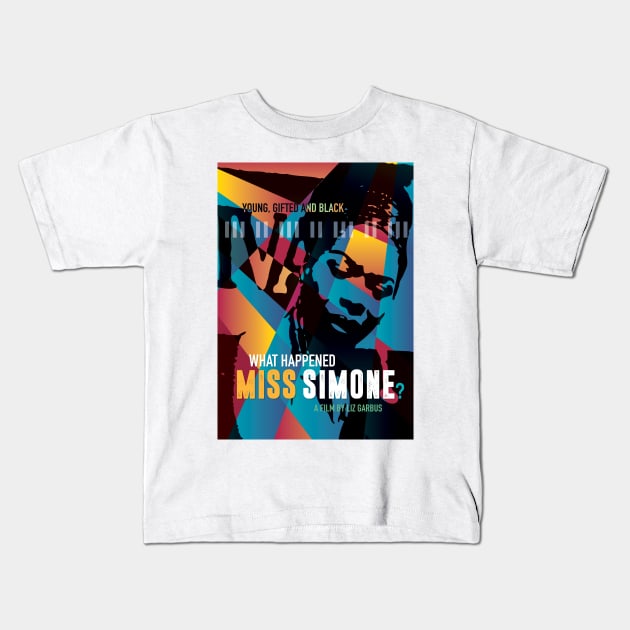 What Happened, Miss Simone? - Alternative Movie Poster Kids T-Shirt by MoviePosterBoy